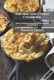 Capa do artigo The Mac And Cheese Cookbook