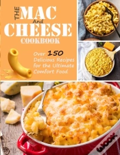 Capa do artigo The Mac And Cheese Cookbook