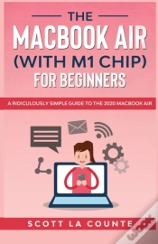 Capa do artigo The Macbook Air (With M1 Chip) For Beginners
