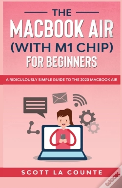 Capa do artigo The Macbook Air (With M1 Chip) For Beginners