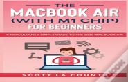 The Macbook Air (With M1 Chip) For Beginners