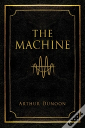 The Machine