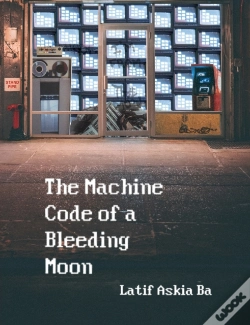 Capa do artigo The Machine Code Of The Bleeding Moon
