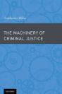 The Machinery Of Criminal Justice - Preview
