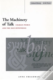 The Machinery Of Talk