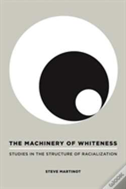 Capa do artigo The Machinery Of Whiteness