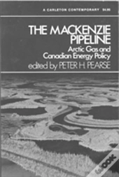 The Mackenzie Pipeline