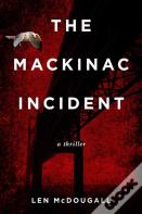 The Mackinac Incident