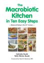 The Macrobiotic Kitchen In Ten Easy Steps - Preview