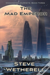 The Mad Emperor