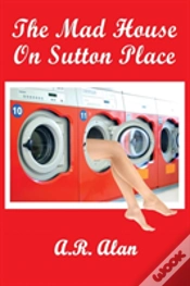 Capa do artigo The Mad House On Sutton Place
