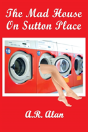 The Mad House On Sutton Place - Preview