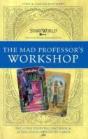 The Mad Professor'S Workshop - Preview