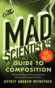 The Mad Scientistâ€™S Guide To Composition - Mla 2021 Update