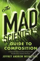 The Mad Scientist'S Guide To Composition