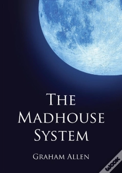Capa do artigo The Madhouse System