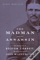 The Madman And The Assassin