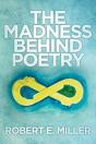 The Madness Behind Poetry - Preview