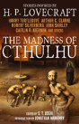 The Madness Of Cthulhu Anthology (Volume One) - Preview