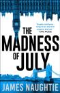 The Madness Of July - Preview