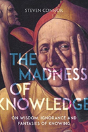 The Madness Of Knowledge - Preview