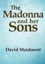 The Madonna And Her Sons - Preview