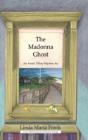 The Madonna Ghost - Preview