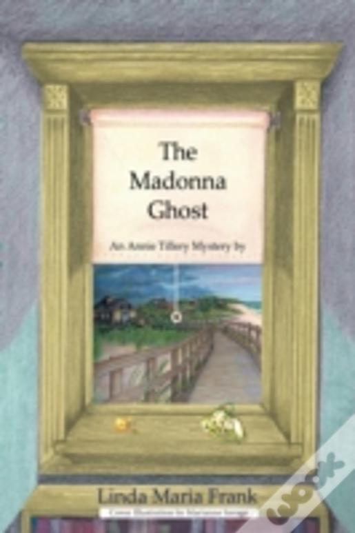 The Madonna Ghost