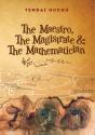 The Maestro, The Magistrate And The Mathematician - Preview