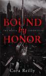 The Mafia Chronicles Tome 1 : Bound By Honor
