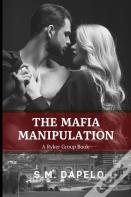 The Mafia Manipulation