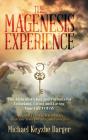 The Magenesis Experience - Preview