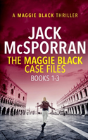 The Maggie Black Case Files Books 1-3 - Preview