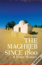 The Maghreb Since 1800