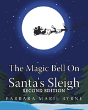 The Magic Bell On Santa'S Sleigh - Preview