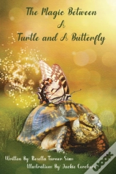 The Magic Between A Turtle And A Butterfly