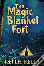 The Magic Blanket Fort