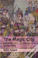 The Magic City