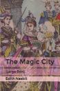 The Magic City - Preview