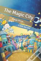 The Magic City