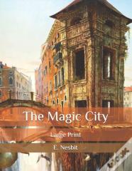 The Magic City