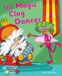 The Magic Clog Dancer - Preview