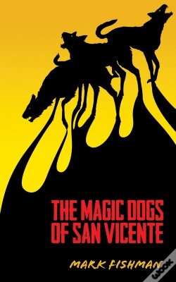 Capa do artigo The Magic Dogs Of San Vincente