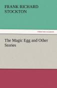 The Magic Egg And Other Stories