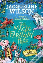 The Magic Faraway Tree: A New Adventure