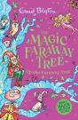 The Magic Faraway Tree: Up The Faraway Tree Book 4 - Preview