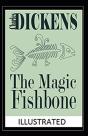 The Magic Fishbone Illustrated - Preview