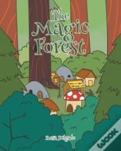 The Magic Forest