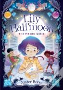 The Magic Gems: Lily Halfmoon 1