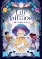 The Magic Gems: Lily Halfmoon 1 - Preview